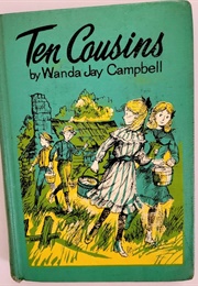 Ten Cousins (Wanda Campbell)