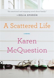 A Scattered Life (Karen McQuestion)