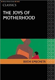 The Joys of Motherhood (Buchi Emecheta)