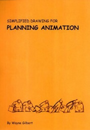 Simplified Drawing for Planning Animation (Wayne Gilbert)