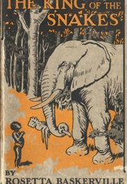 The King of the Snakes & Other Folk-Lore Stories From Uganda (Rosetta Baskerville)