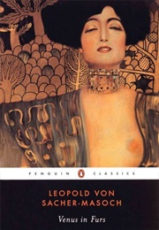Venus in Furs (Leopold Von Sacher-Masoch)