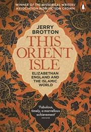 This Orient Isle (Jerry Brotton)