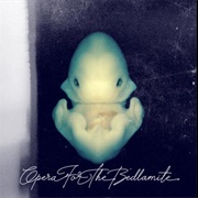 The Mountebanks - Opera for the Bedlamite