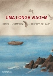 Uma Longa Viagem (Daniel H. Chambers)