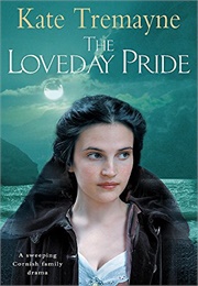 The Loveday Pride (Kate Tremayne)