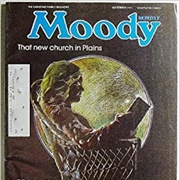 Moody Monthly Magazine