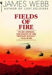 Fields of Fire (James Webb)