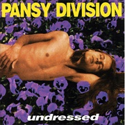 Pansy Division - Undressed