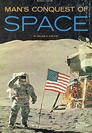 Man's Conquest of Space (William Roy Shelton)