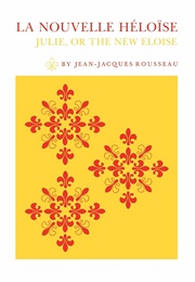 Julie, or the New Heloise (Jean-Jacques Rousseau)