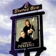Status Quo - Under the Influence