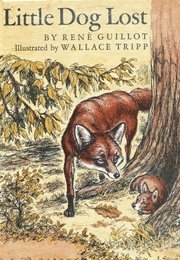 Little Dog Lost (Guillot, Rene)