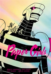 Paper Girls: Book Two (Brian K.Vaughan)
