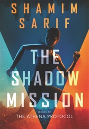 The Shadow Mission (Shamim Sarif)
