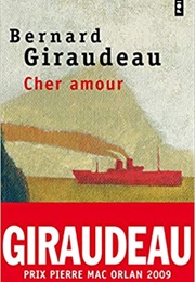 Cher Amour (Bernard Giraudeau)