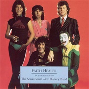 The Sensational Alex Harvey Band - Faith Healer