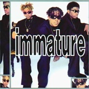 We Got It by Immature