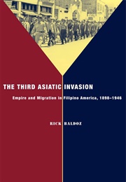 The Third Asiatic Invasion (Rick Baldoz)