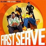 De La Soul - Plug 1 & 2 Present... First Serve