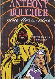 Nine Times Nine (Anthony Boucher)