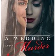 A Wedding and a Murder