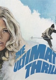 The Ultimate Thrill (1974)