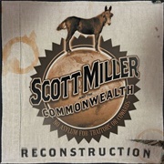 Drunk All Around This Town - Scott Miller & the Commonwealth