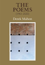 The Poems 1961-2020 (Derek Mahon)
