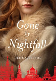 Gone by Nightfall (Dee Garretson)
