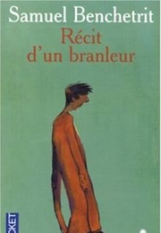 Récit D'un Branleur (Samuel Benchetrit)