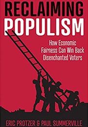 Reclaiming Populism (Summerville and Protzer)