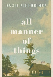 All Manner of Things (Susie Finkbeiner)