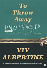 To Throw Away Unopened (Viv Albertine)