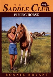 Flying Horse (Bonnie Bryant)
