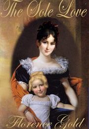 The Sole Love (Florence Gold)