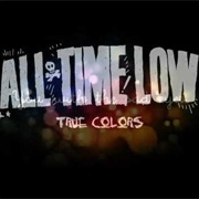 True Colors - All Time Low