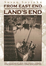 From East End to Land&#39;s End (Susan Soyinka)
