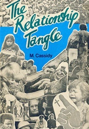 The Relationship Tangle (Michael Cassidy)