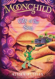 City of the Sun (Aisha Bushby)