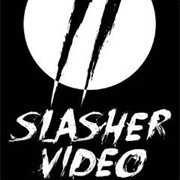 Slasher Video