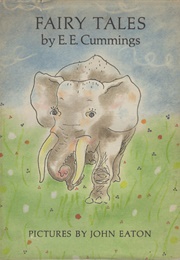 Fairy Tales (E. E. Cmmings)