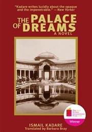 The Palace of Dreams (Ismail Kadare)
