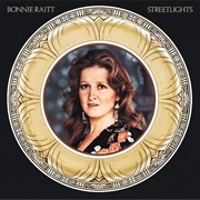 Streetlights (Bonnie Raitt, 1974)