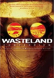Wasteland (Anthony Johnston and Christopher Mitten)