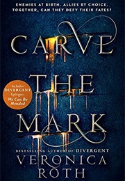 Carve the Mark (Veronica Roth)