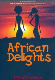 African Delights (Siphiwo Mahala)