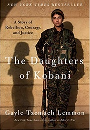 The Daughters of Kobani (Gayle Tzemach)