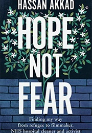 Hope Not Fear (Hassan Akkad)