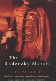 Radetzky March (Joseph Roth - Austria)